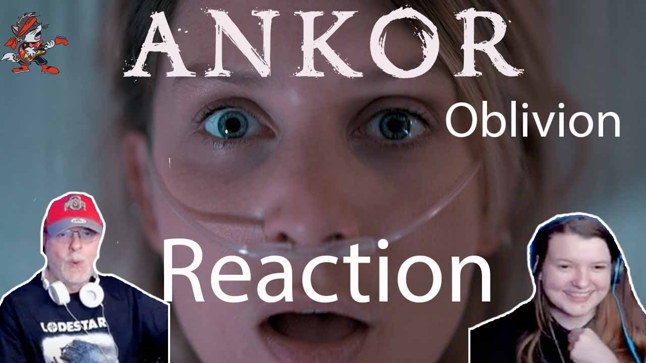 ANKOR -𝐎𝐛𝐥𝐢𝐯𝐢𝐨𝐧  (Dad&DaughterFirstReaction)