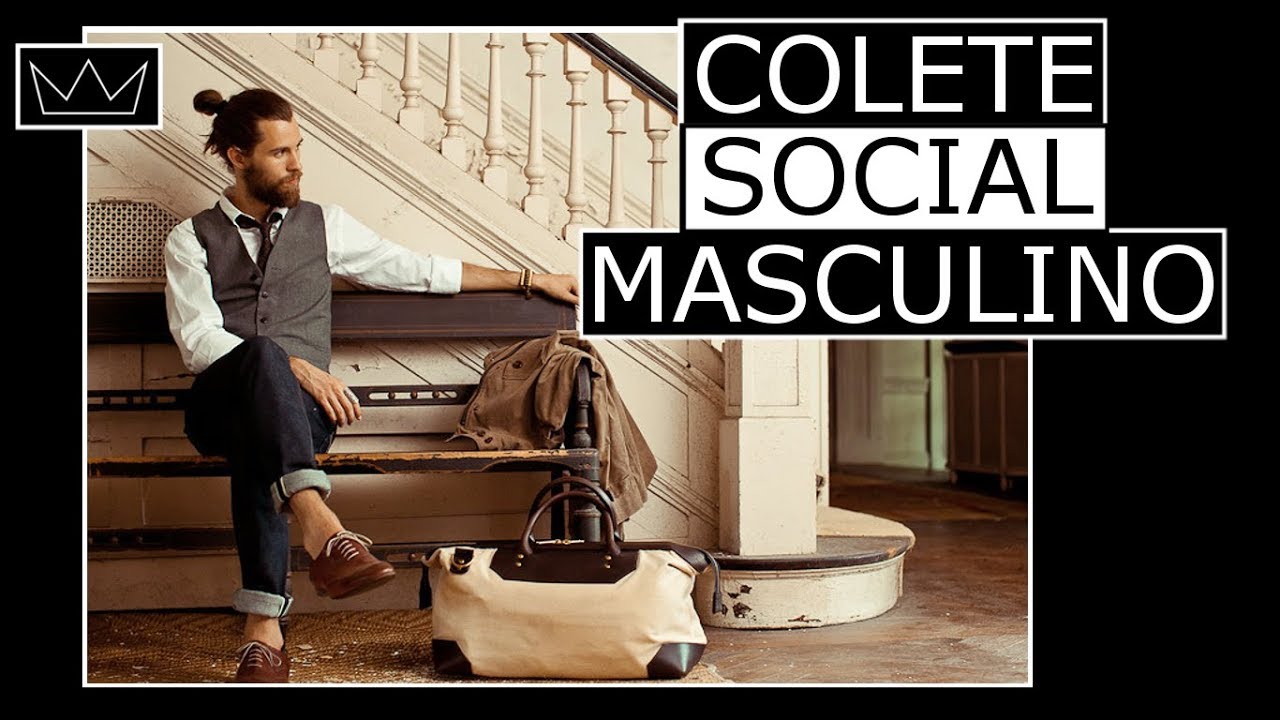 COLETE SOCIAL MASCULINO: como usar com estilo