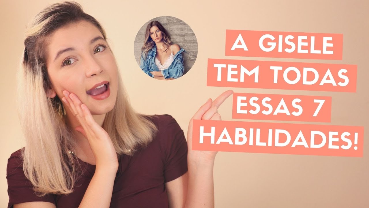 7 HABILIDADES DAS MODELOS BEM SUCEDIDAS | Ceci Venâncio