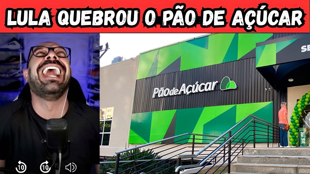 Governo Lula conseguiu quebrar até o Pão de Açucar. #4k #4kvideo