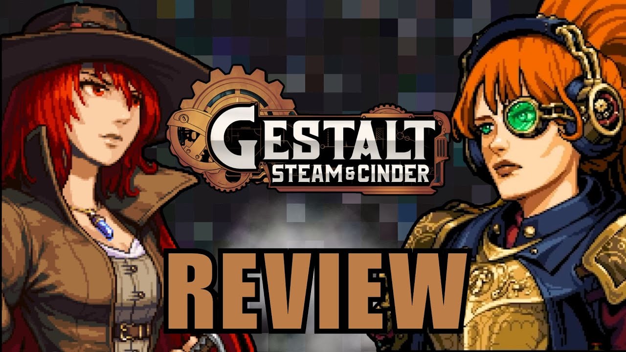 Gestalt: Steam & Cinder Review - A Must-Try Steampunk Metroidvania?