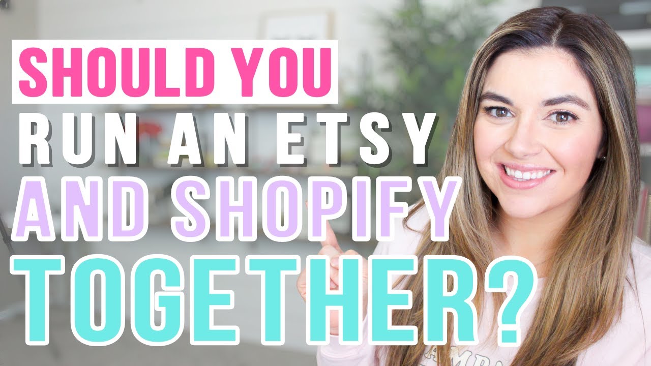 Etsy vs Shopify | Should you Run an Etsy & Shopify Store TOGETHER?! | Planner Sticker Shop Tips
