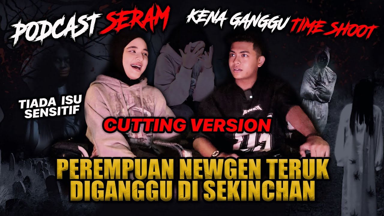 KISAH SERAM AITEAM - PEREMPUAN NEWGEN TERUK DIGANGGU ANAK KECIL?! KENA GANGGU TIME SHOOT!!!