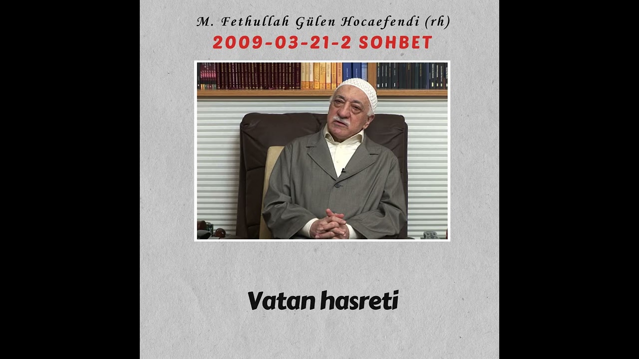 2009-03-21-2 SOHBET - Vatan hasreti