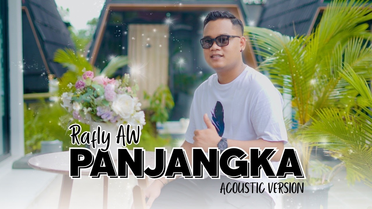 PANJANGKA - RAFLY AW (OFFICIAL ACCOUSTIC VERSION)