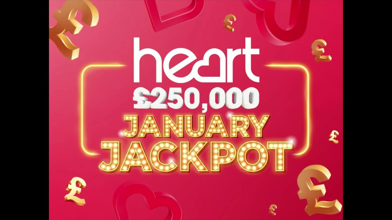 The Final Day Of Heart £250,000 January Jackpot