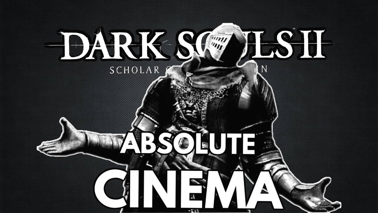 Dark Souls 2 is Cinema, so I had to 100% it
