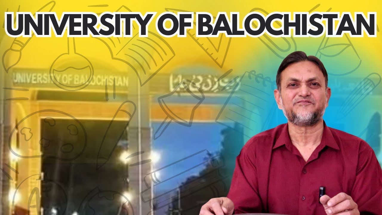 Vlog &ndash; University of Balochistan | Campus Tour & Student Life in Quetta