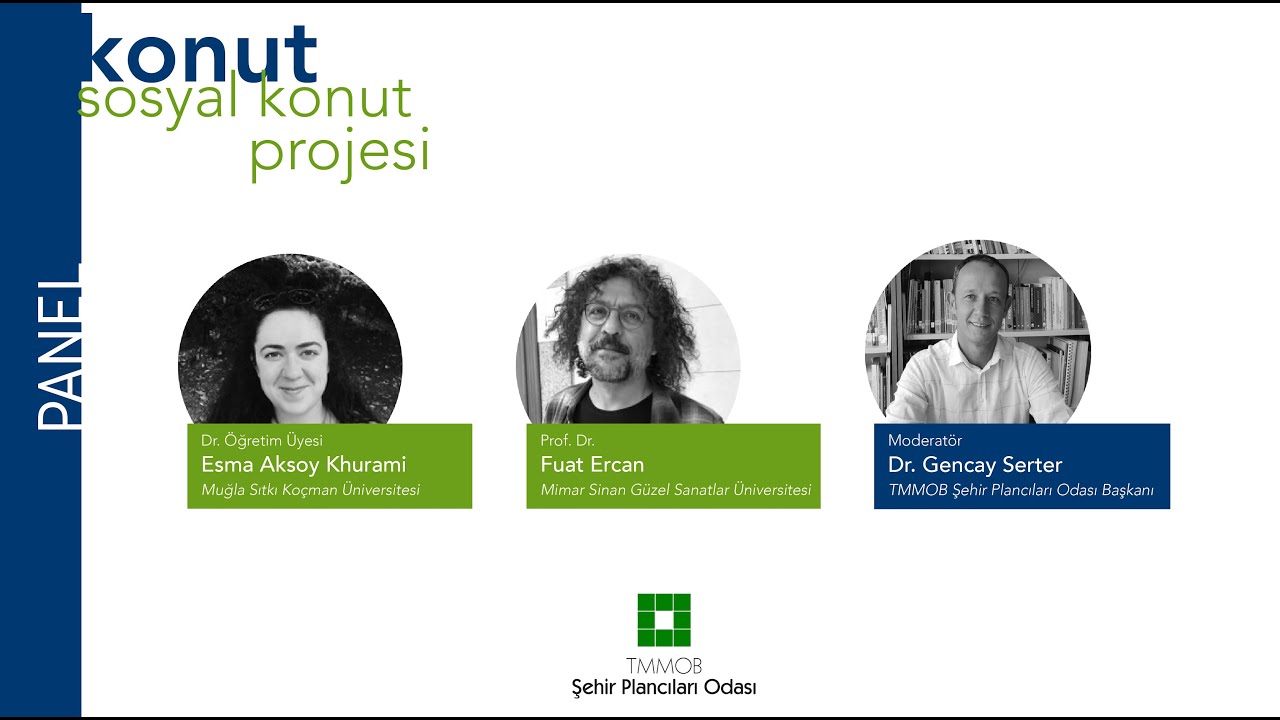 Panel | Sosyal Konut Projesi