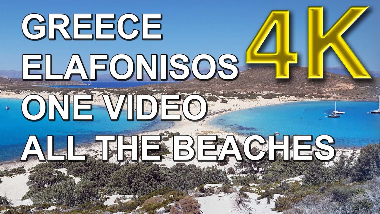 Greece - Elafonisos - One Video, All the Beaches - Ελαφόνησος - Όλες οι Παραλίες Σε Ένα Βίντεο -  4k