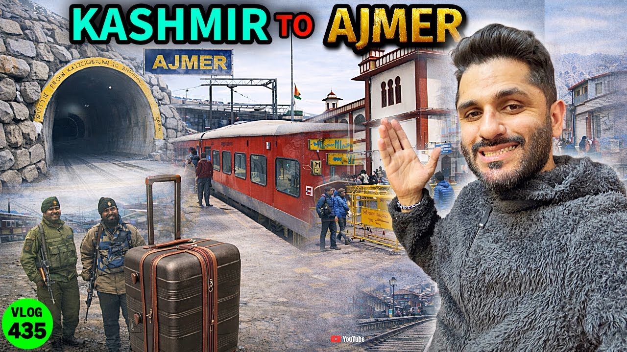 Kashmir Se Ajmer Sharif 2 Din Ka Safar 🚂 Mohammed Chishty Vlogs