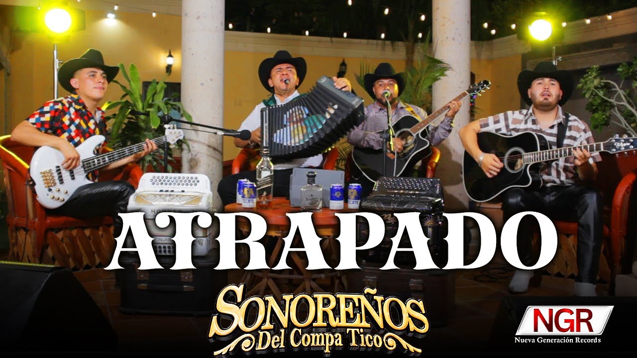 Atrapado - @Sonoreñosdelcompatico  /Estreno/ NGR 2025