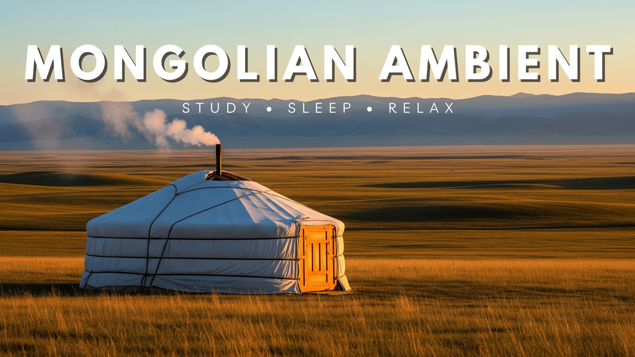 🔴 Mongolian Ambient Music - Relaxing Throat Singing for Study, Sleep, Meditation