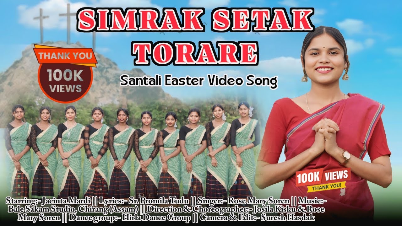 Simraḱ Setaḱ Torare || New Santali Easter Video || New Paska  Video Song 2025 || Fr. Somesh Tudu