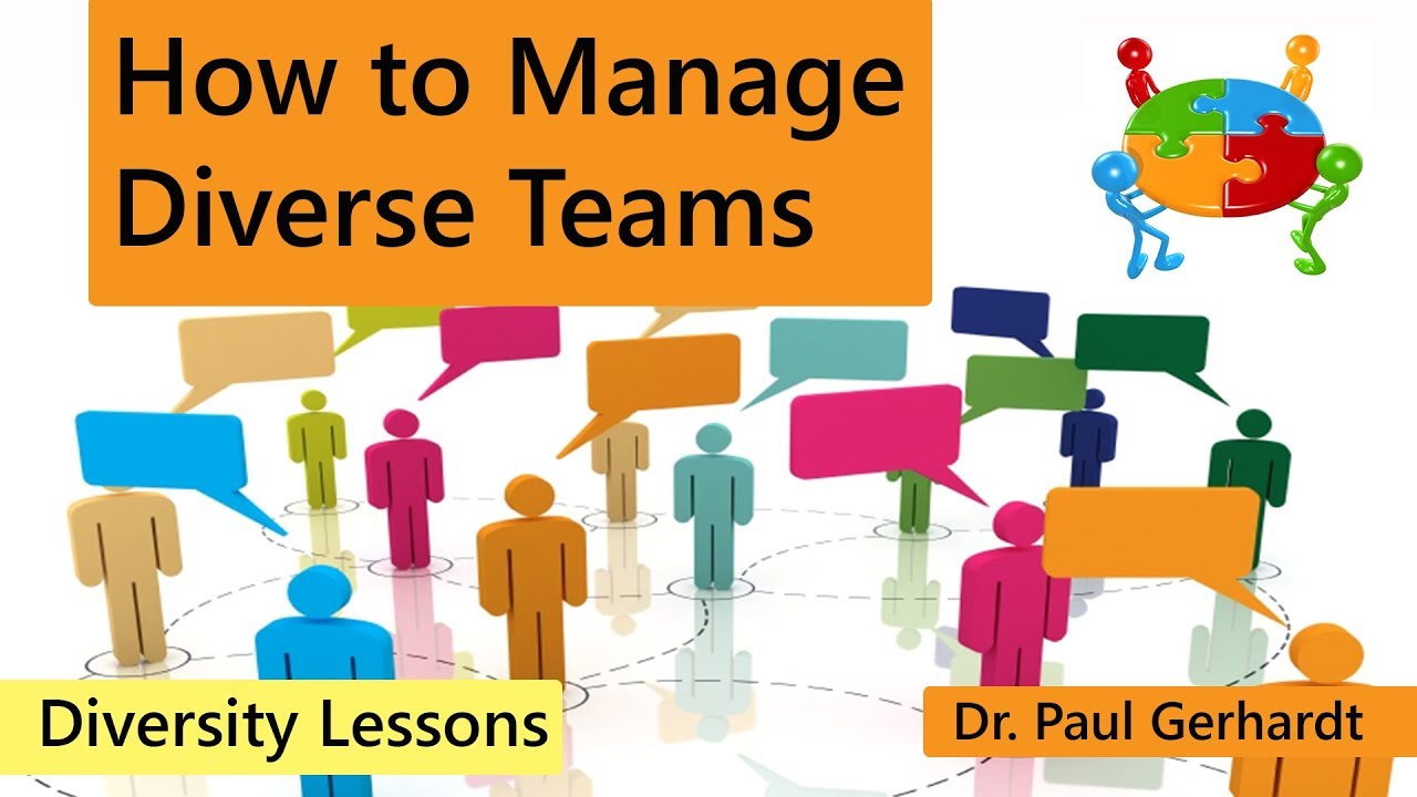 How To Manage Diverse Teams | Dr. Paul Gerhardt