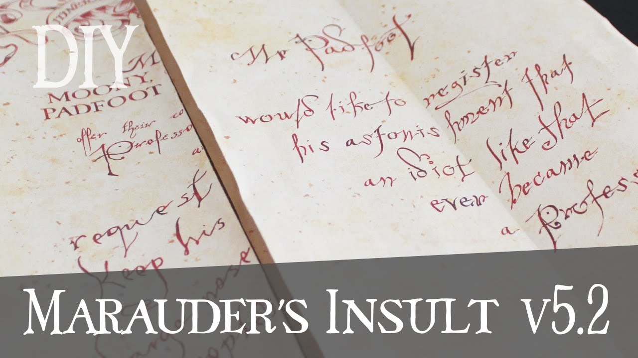 Marauder's Map v5.2 (Snape Insult) - DIY REPLICA