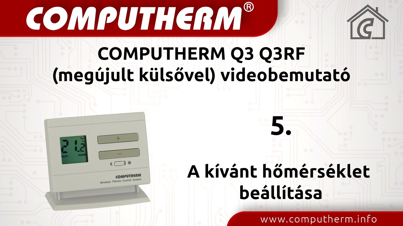 Computherm Q3 Q3RF (meg&uacute;jult k&uuml;lsővel) videobemutat&oacute; - 05 A k&iacute;v&aacute;nt hőm&eacute;rs&eacute;klet be&aacute;ll&iacute;t&aacute;sa