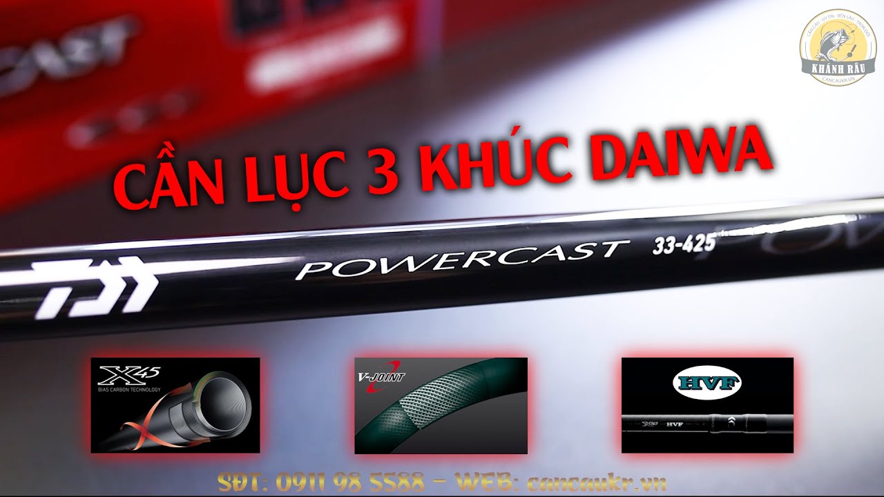 CẦN LỤC 3 KHÚC POWERCAST 33-425 - SẢN PHẨM MỚI CHÍNH HÃNG DAIWA