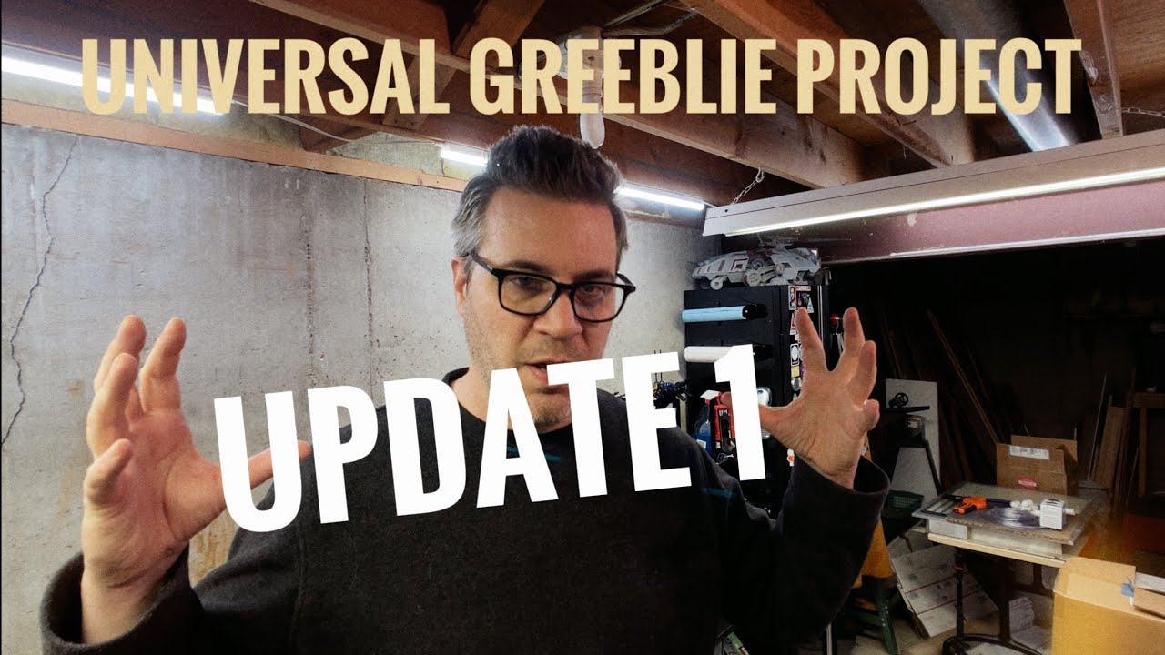Universal Greblie Project Update 1