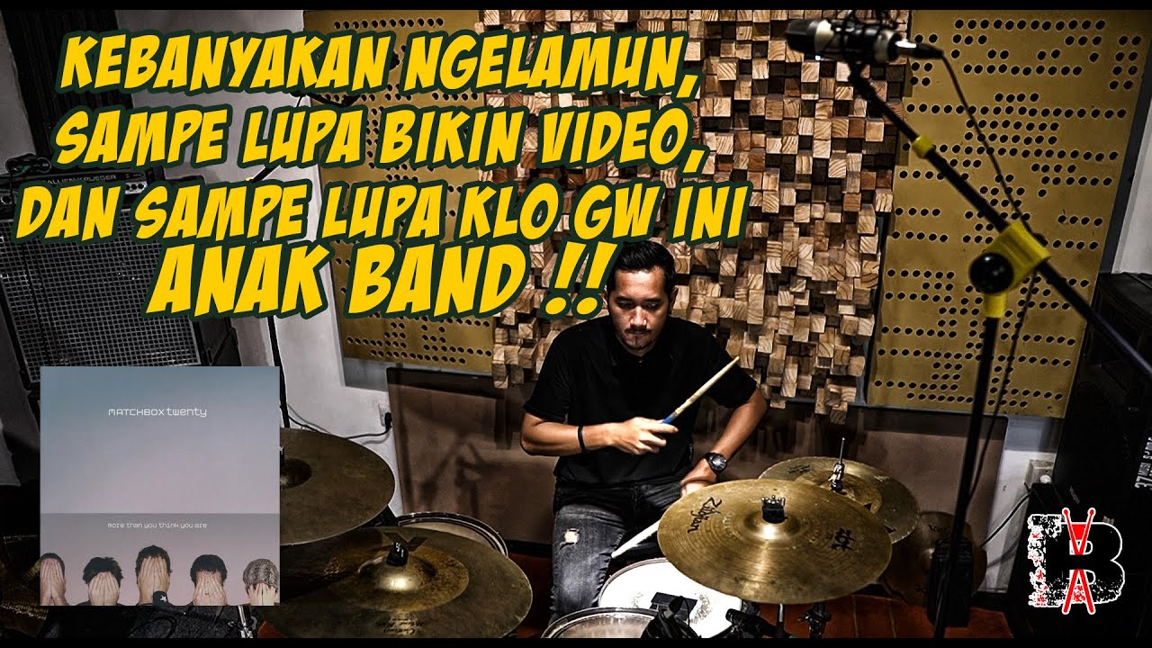 Matchbox Twenty - Disease (Drum Cover by Hary Akbar Billy With Band)