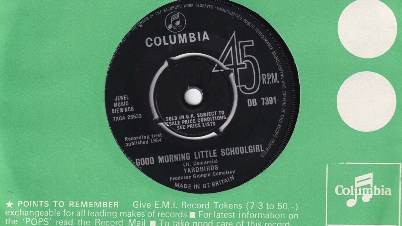 The Yardbirds – Good Morning Little Schoolgirl