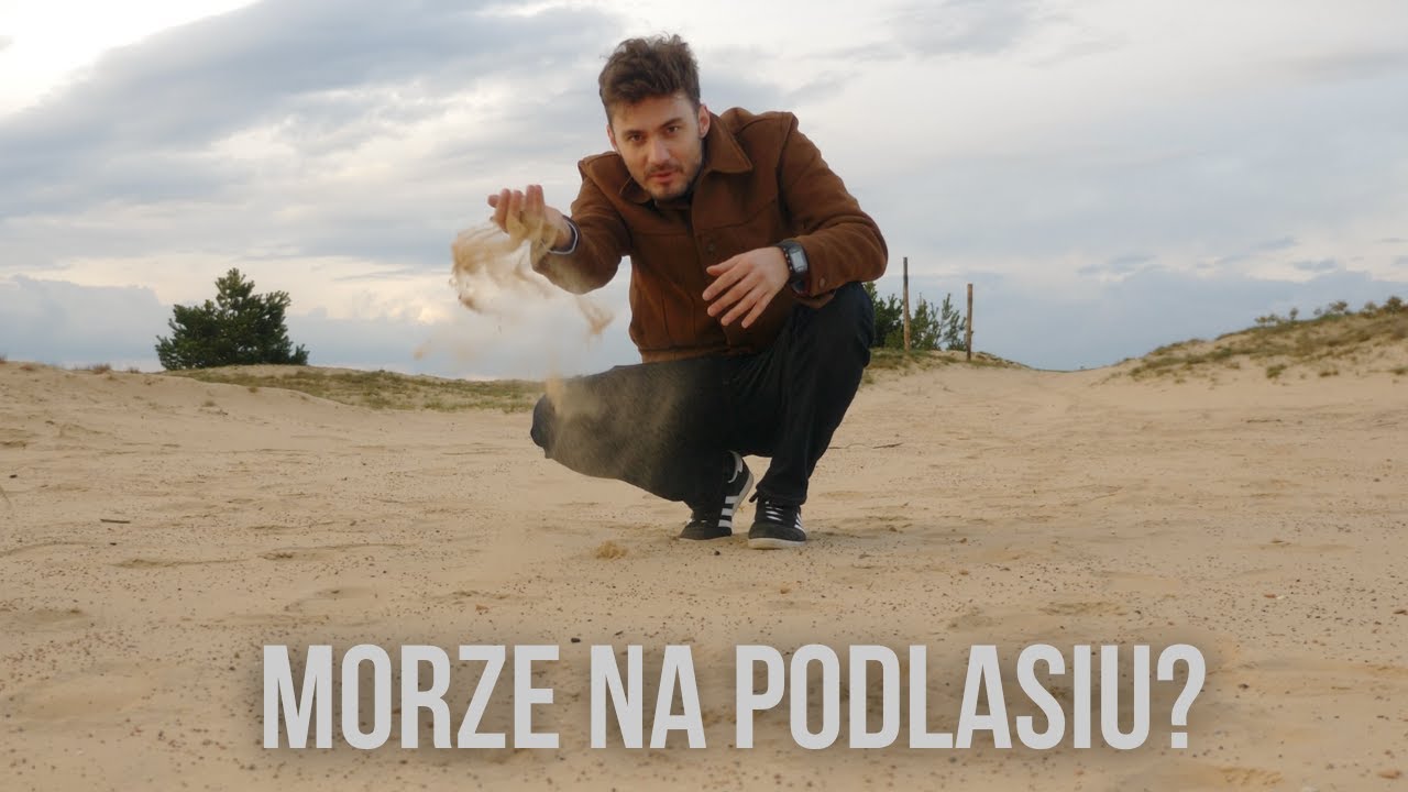 Morze na Podlasiu? Wydmy kryjące niezwykłą historię