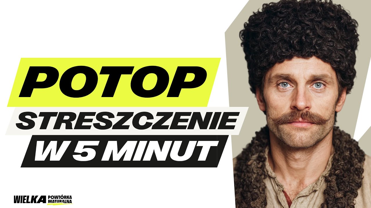 Potop - streszczenie w 5 minut. Tylko najważniejsze informacje!