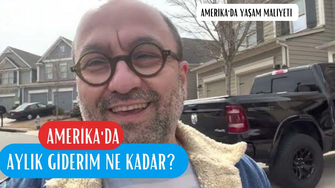 Amerika'da Aylık Giderim Ne Kadar?