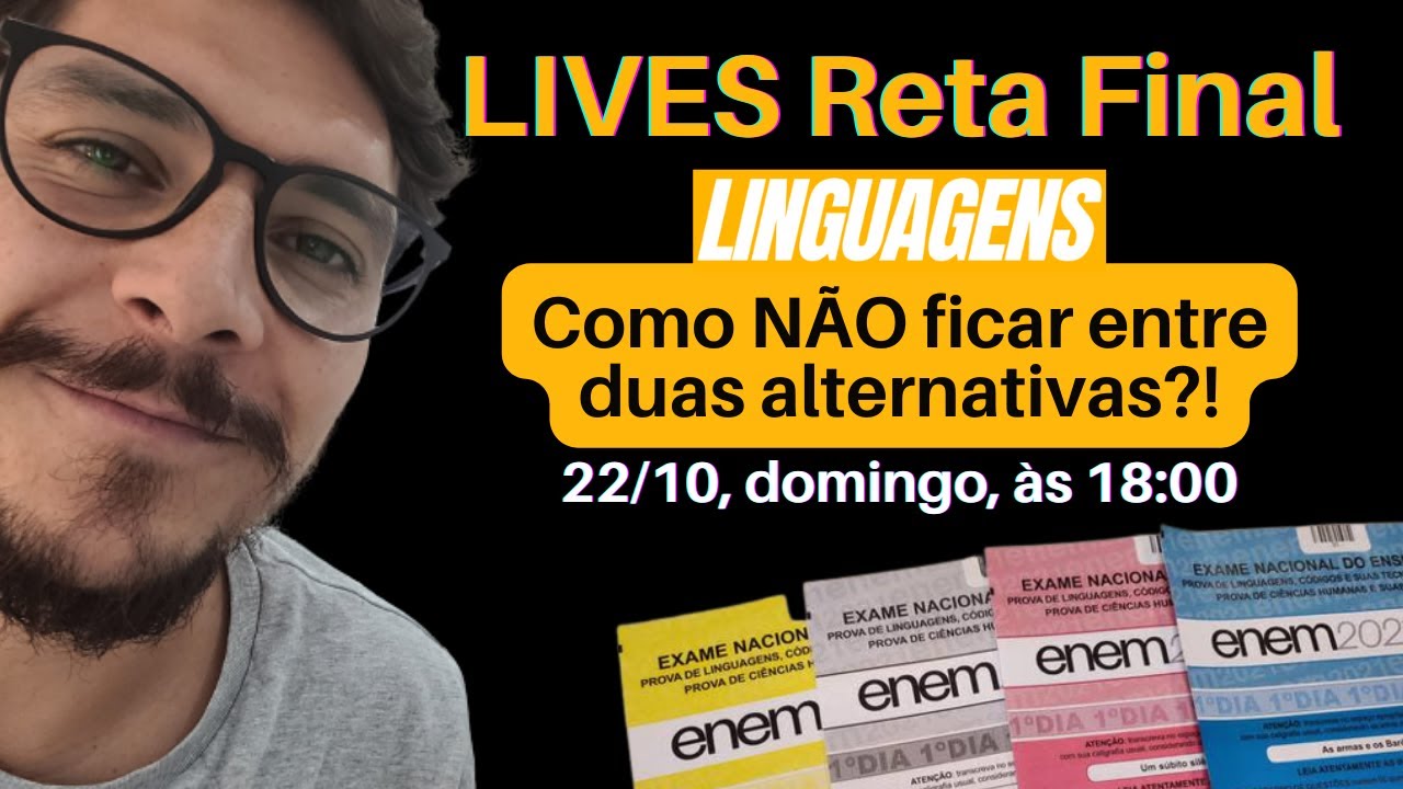 Nunca mais fique entre duas alternativas em Linguagens (domingo, 22/10, 18h)