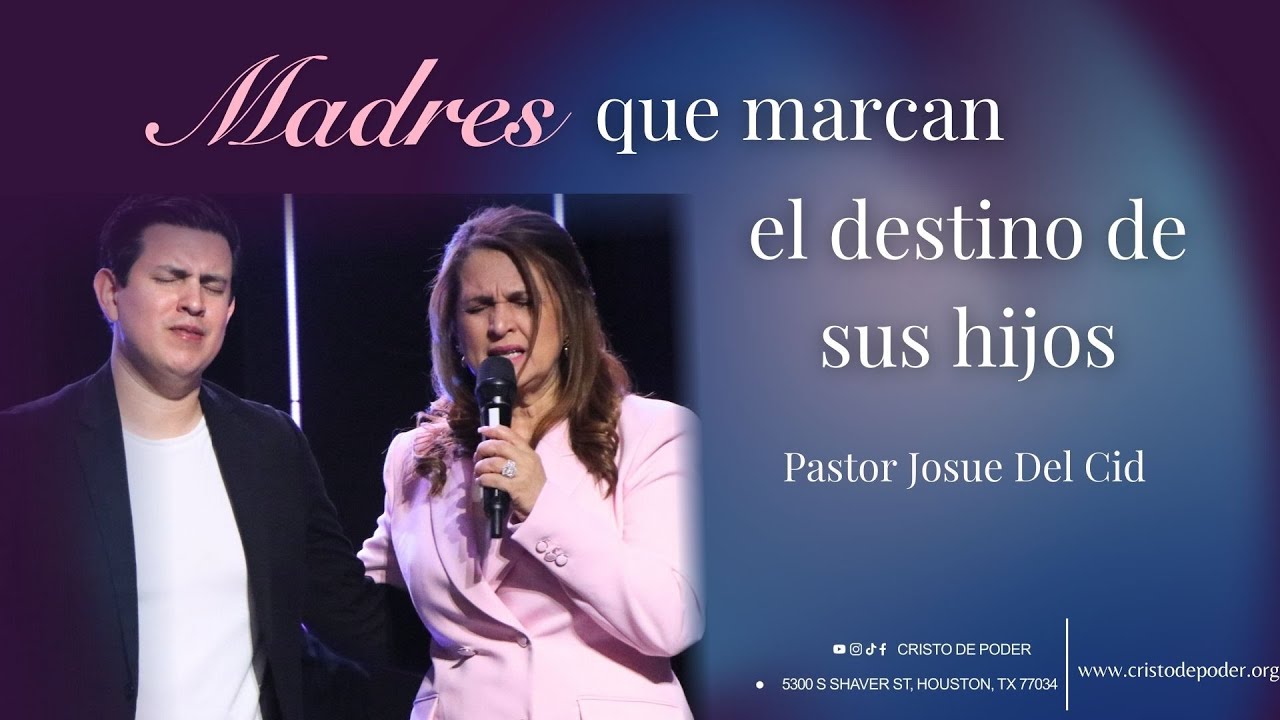 Domingo en CDP - Madres que marcan el destino de sus hijos - Pastor Josue Del Cid - Iglesia CDP