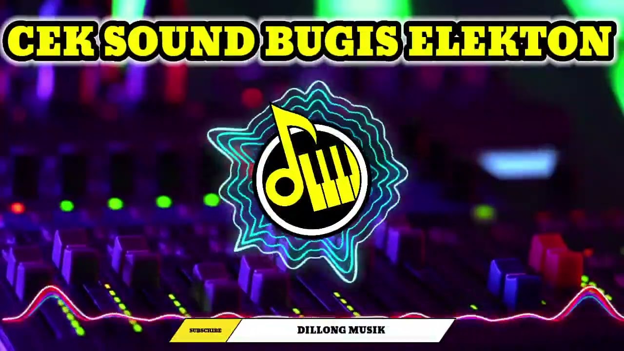 🎹 CEK SOUND BUGIS ELEKTON RASA HAJATAN PENGANTIN AUDIO JERNIH COCOK BUAT BACKSOUND KONTEN