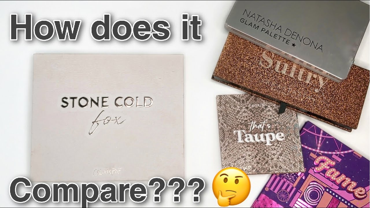 COLOURPOP STONE COLD FOX PALETTE REVIEW, SWATCHES, COMPARISONS