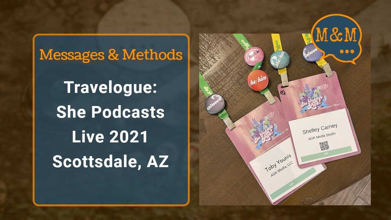 We went to Scottsdale, Arizona for the She Podcasts Live 2021 Conference!