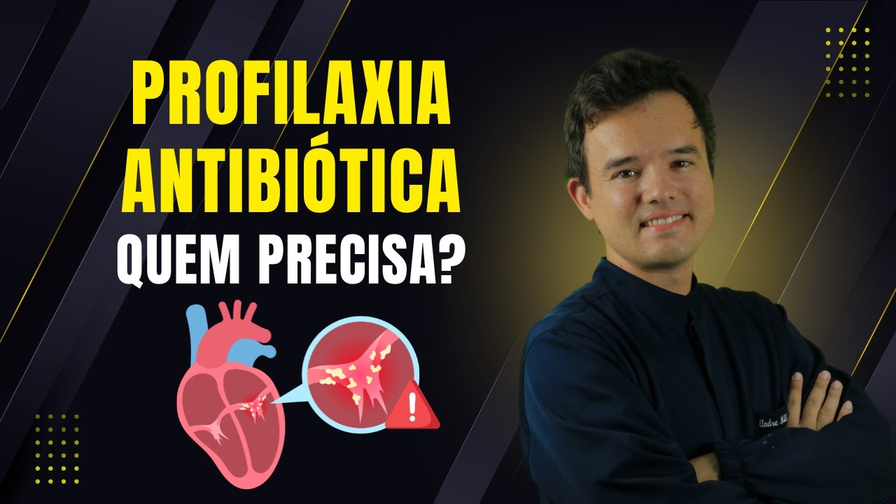 Profilaxia antibiótica e endocardite bacteriana (para concurso de odontologia)
