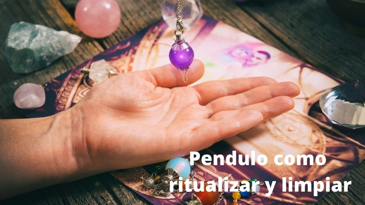 COMO RITUALIZAR, LIMPIAR Y ACTIVAR EL PENDULO