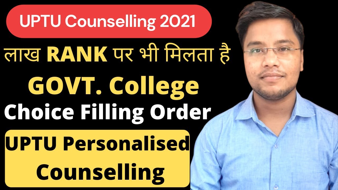 UPTU Personalised Counselling by Our Team | UPTU Choice Filling 2021, UPSEE Counselling Process 2021