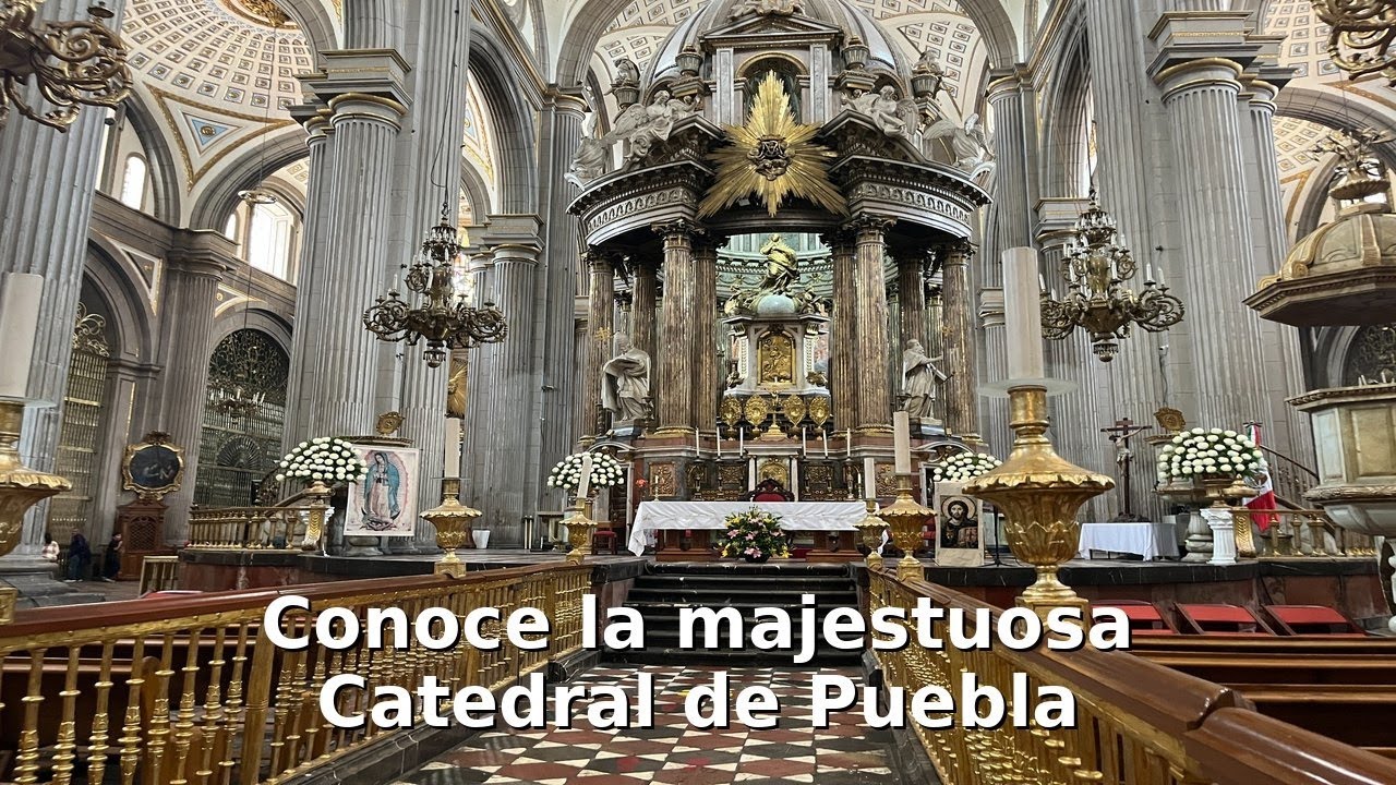 Catedral de  puebla