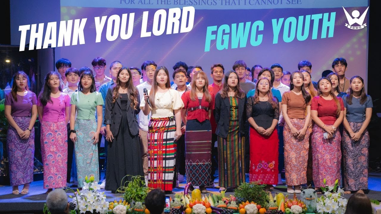 THANK YOU LORD - FGWC YOUTH - (November 24,2024)