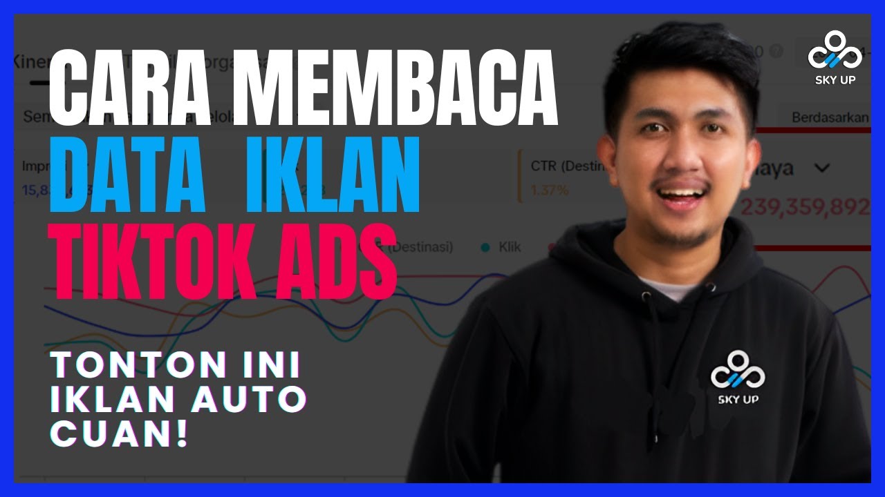 Cara Membaca Data Tiktok Ads Terbaru 2024 | Iklan Tiktok Shop Auto Cuan Dengan Ilmu Ini!