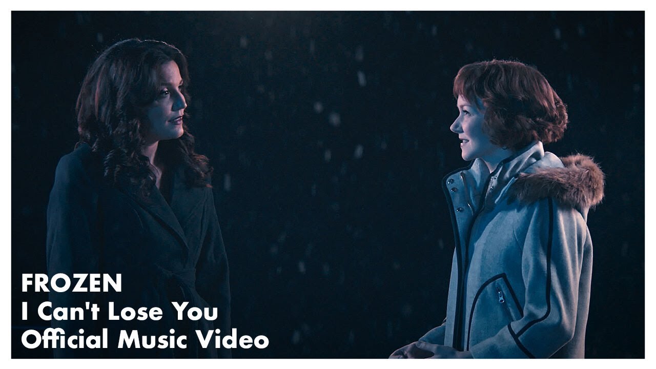 I Can't Lose You (Official Music Video) from FROZEN the Musical