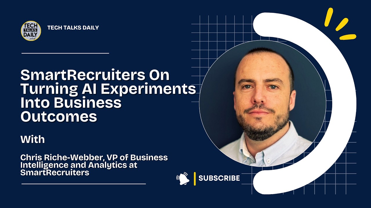 SmartRecruiters On Turning AI Experiments Into Business Outcomes