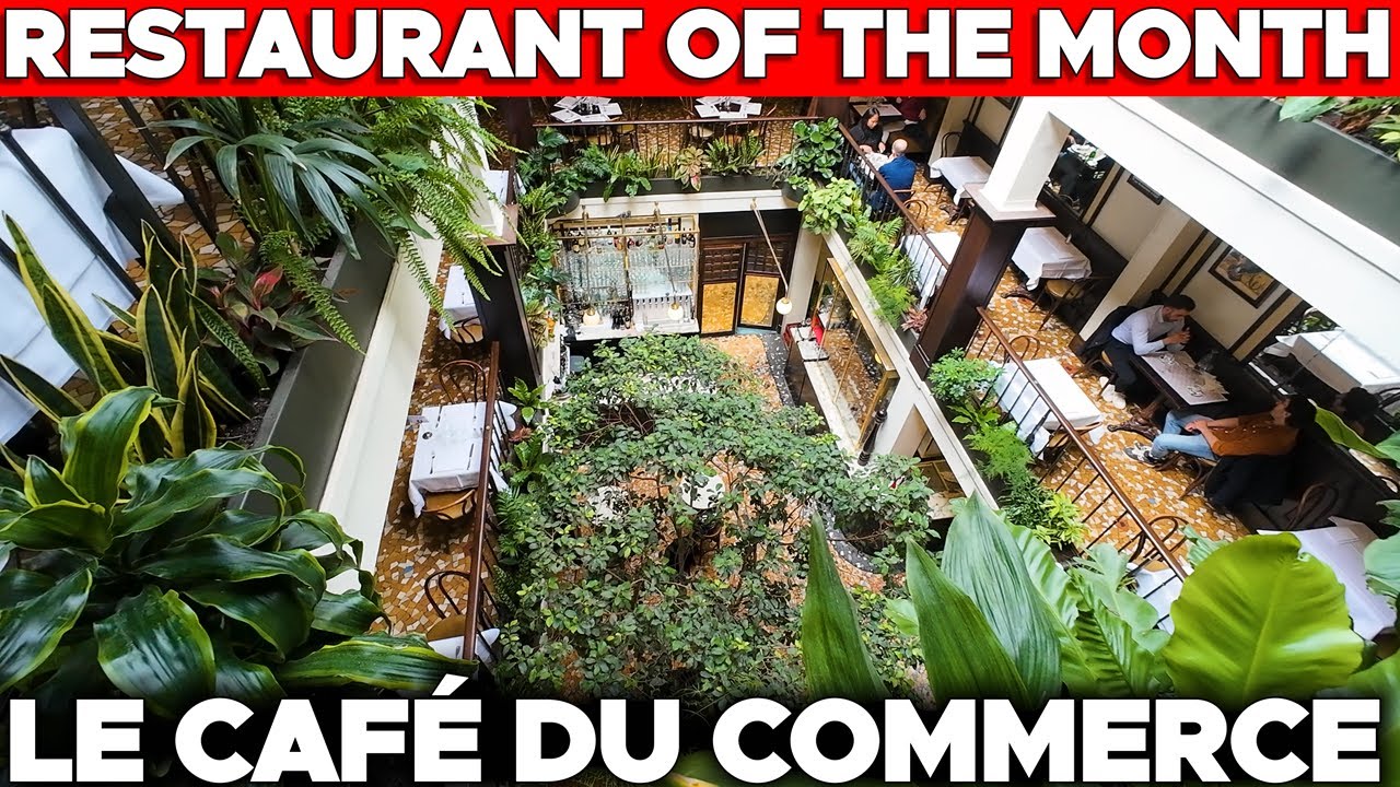 Paris Most Beautiful Brasserie? - Le Caf&eacute; du Commerce - Paris Restaurant of the Month - June 2024