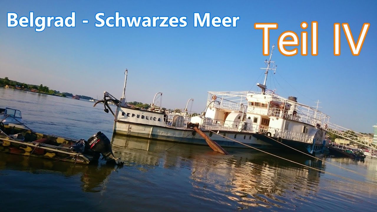 Donauradweg 2019 / Belgrad - Schwarzes Meer (Teil IV / IV)