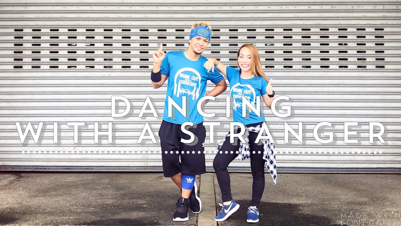 DANCING WITH A STRANGER by Sam Smith ft. Normani | Zumba | Dance | Fitness | CDO | Pop| Choreography