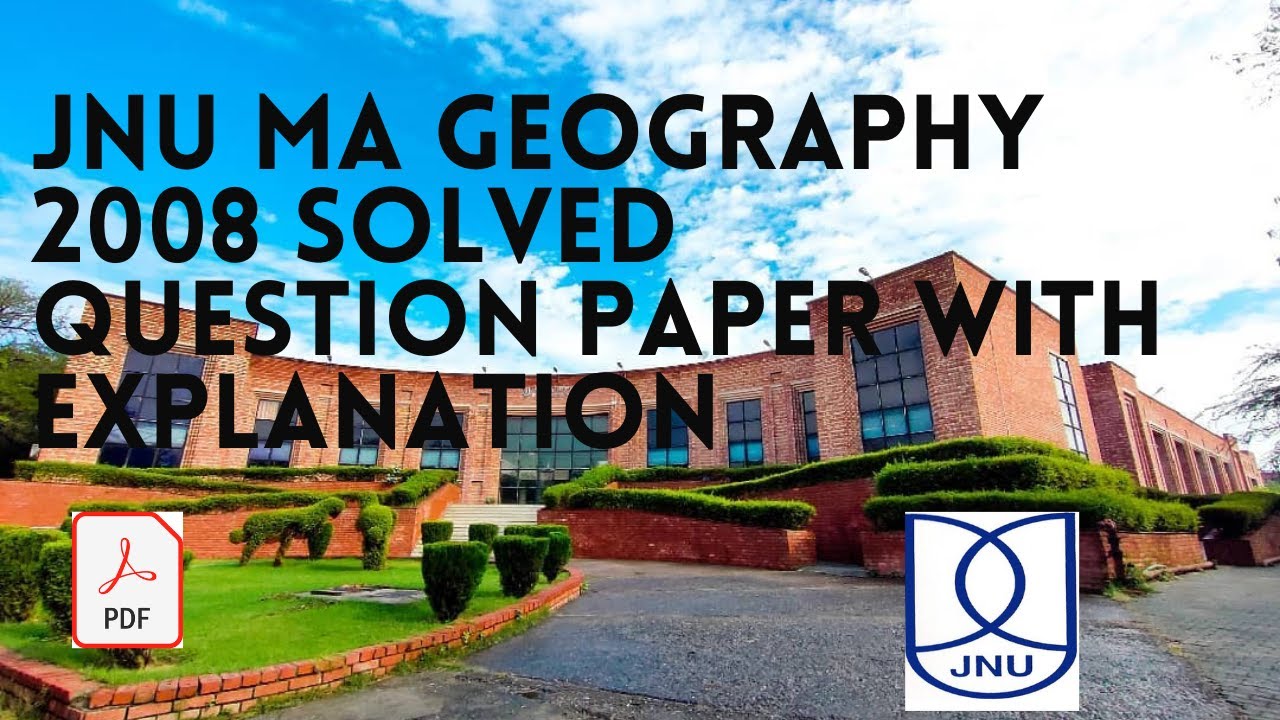 Jnu ma geography entrance exam previous year question paper ॥ 2008 solved question paper