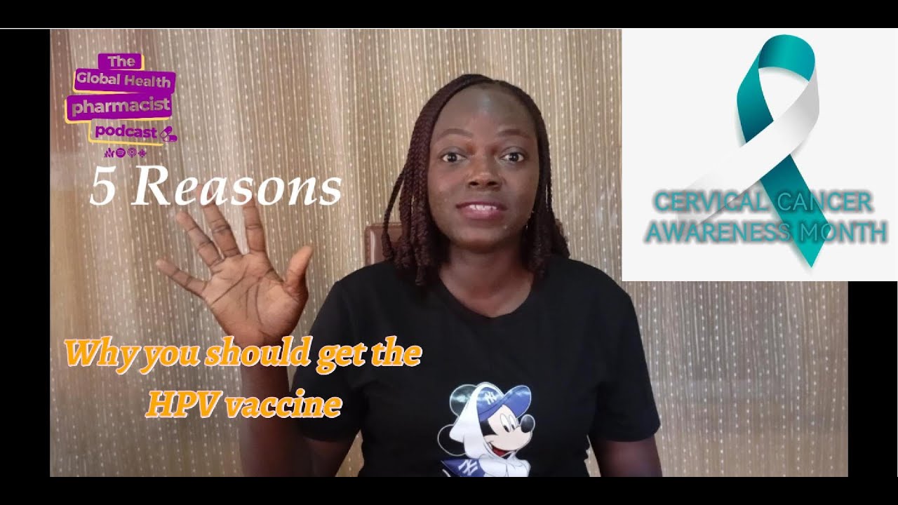 5 Reasons Why You Should Get Your HPV Vaccine