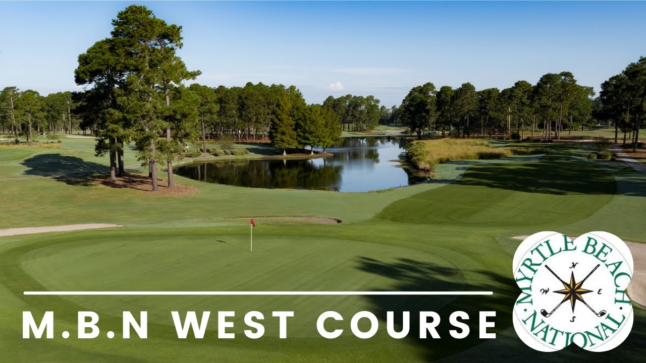 Myrtle Beach National West