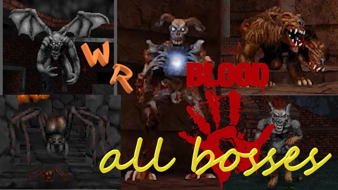 Blood all bosses and all cinematic ► [Blood]