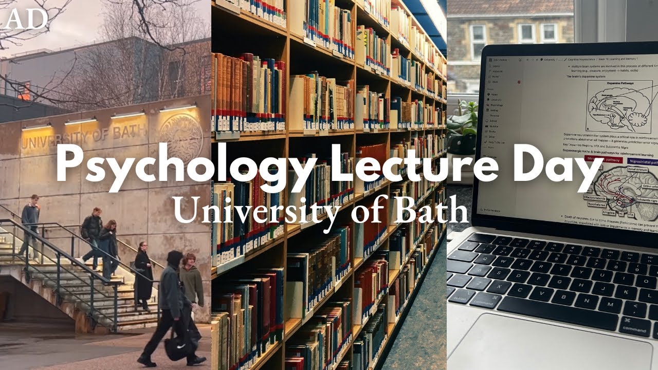 First Day Back at Lectures as a Psychology Student at the University of Bath