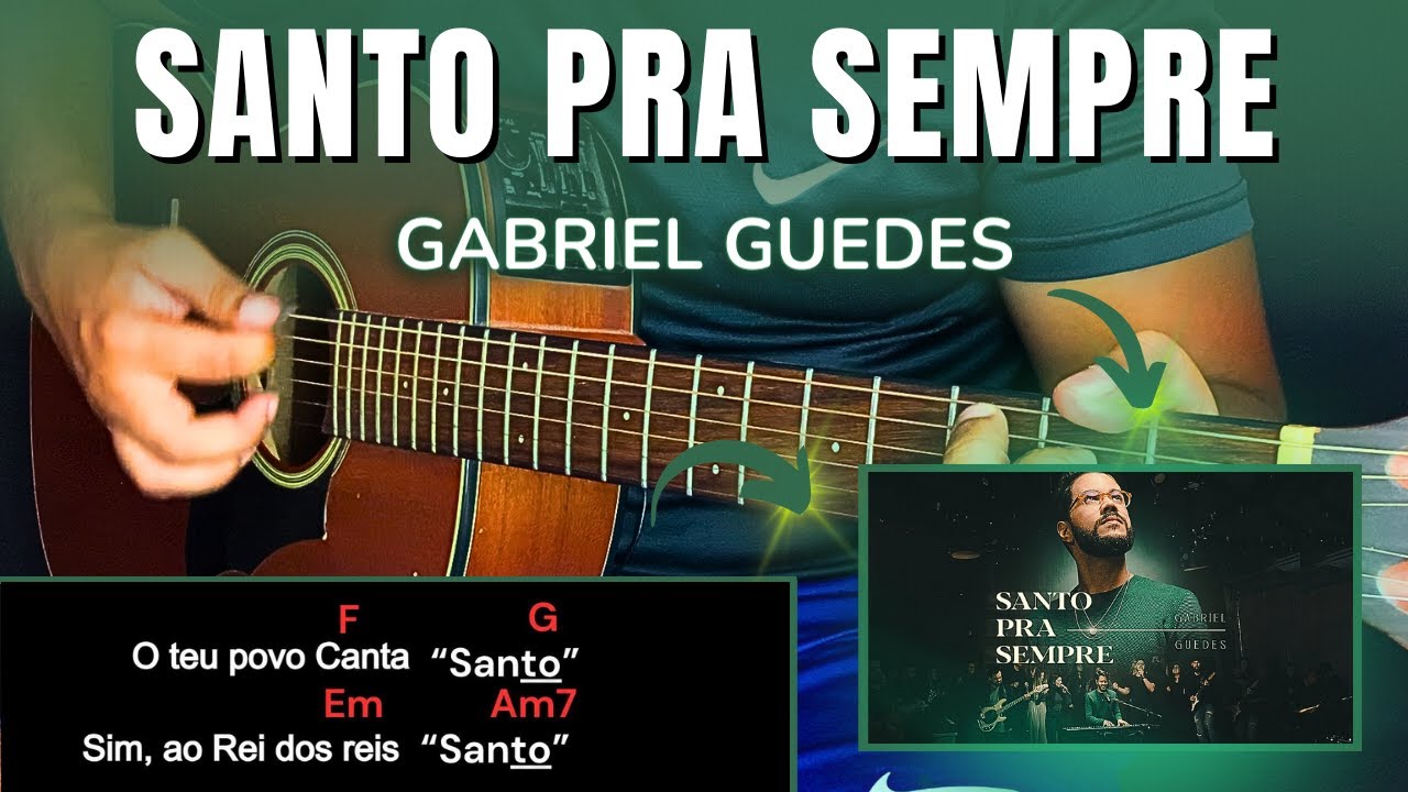 🎸 SANTO PRA SEMPRE - Gabriel Guedes | Aula de Viol&atilde;o Simplificada